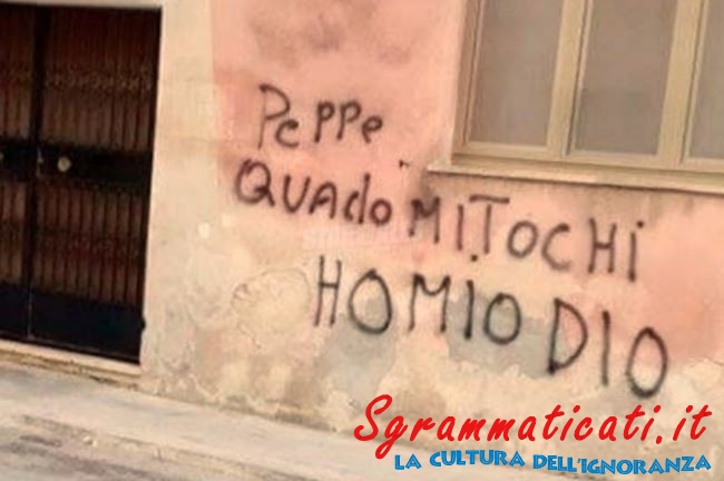 Sgrammaticati.it Quado mi tochi !!! T'amo  scritte sui muri ho mio dio amore sgrammaticato 