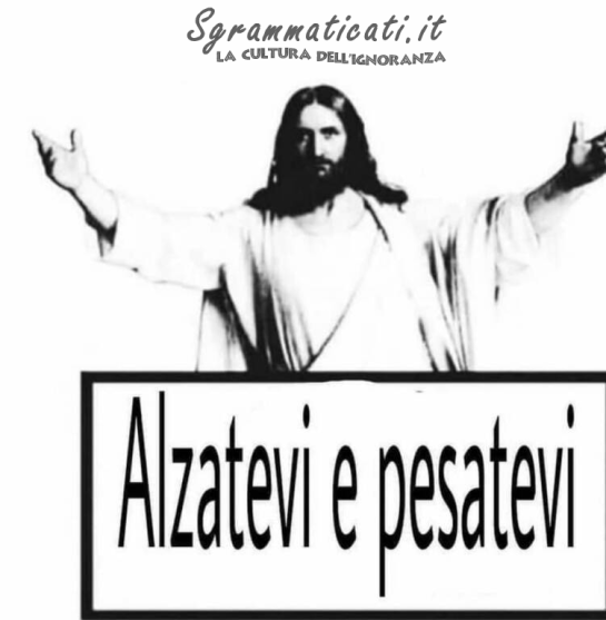 Sgrammaticati.it Alzatevi e Pesatevi Foto Divertenti  pesatevi gesu' feste natale cenone 