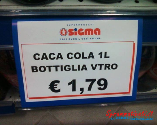 Sgrammaticati.it Caca Cola Cartelli Divertenti  caca cola 