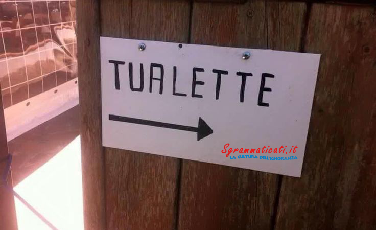 Sgrammaticati.it Tualette Cartelli Divertenti  tualette  