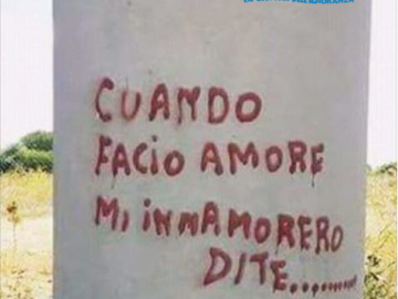Sgrammaticati.it Cuando facio amore mi innamorero di te !!!! Scritte sui Muri  amore sgrammaticato 